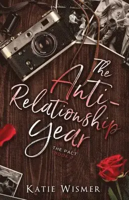 Ta chansen - Anti-Relationship Year