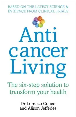 Anticancer Living - Begränsat lager