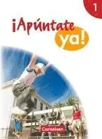 ¡Apúntate! - ¡Apúntate ya! - Differenzierende Schulformen - Band 1 - Schülerbuch - Reapris