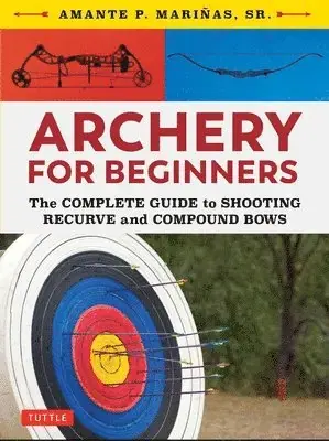 Archery for Beginners | Efterfrågad