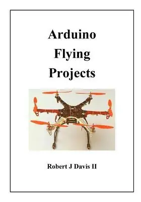Arduino Flying Projects | Deal