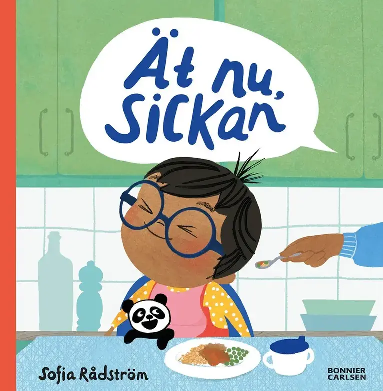Finns nu - Ät nu, Sickan