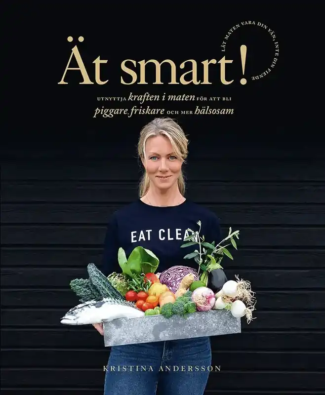 Toppkvalitet - Ät smart!