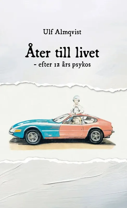 Åter till livet efter 12 års psykos | Prisnedsättning