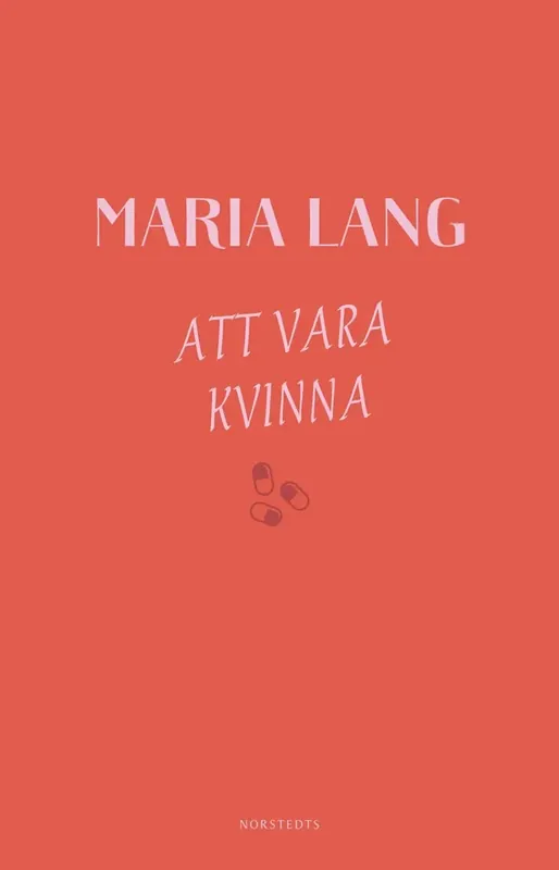 Hög kvalitet - Att vara kvinna