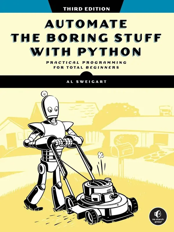 Automate the Boring Stuff with Python, 3rd Edition | Finns i lager