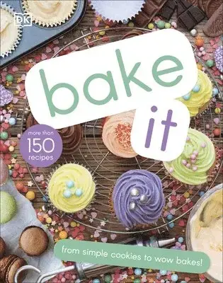Bake It - Spara nu