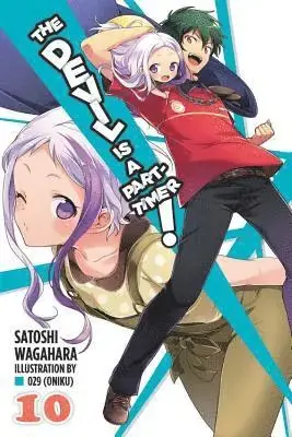 Mycket efterfrågad | Devil Is a Part-Timer!, Vol. 10 (light novel)