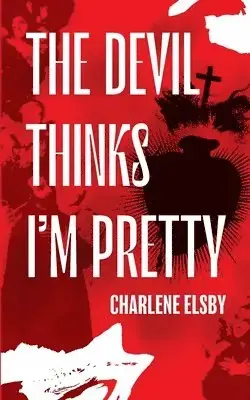 Devil Thinks I‘m Pretty | Skaffa nu