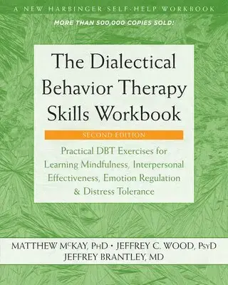 Dialectical Behavior Therapy Skills Workbook | Snart slut