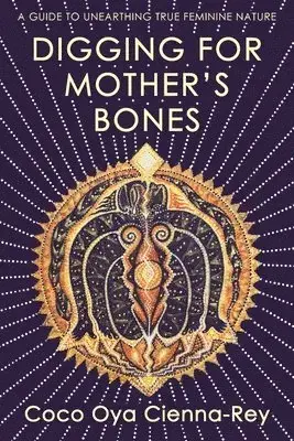 Begränsat lager - Digging for Mother‘s Bones