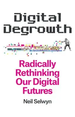 Digital Degrowth | I lager