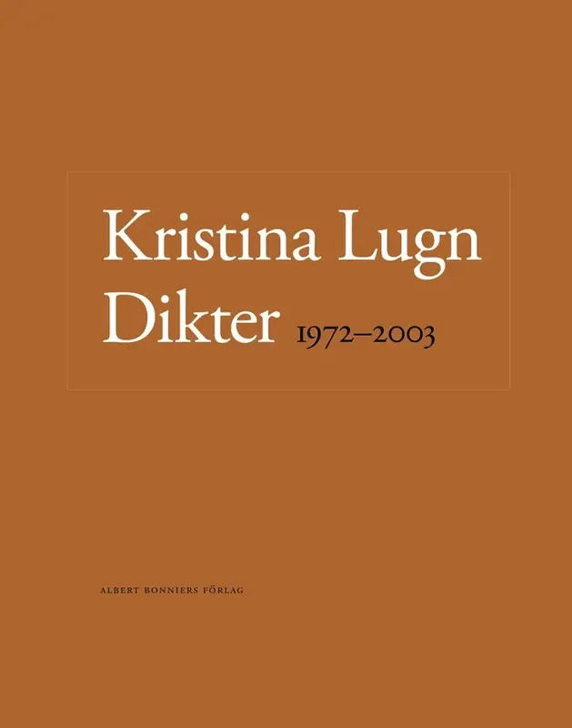 Dikter 1972-2003 - Bara idag