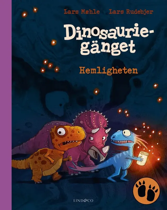 Kampanj | Dinosauriegänget. Hemligheten