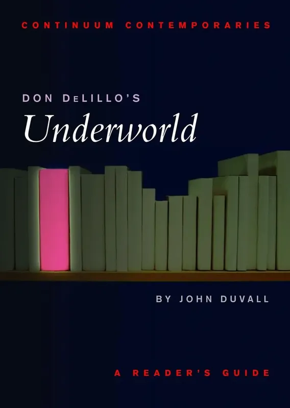 Bara denna vecka | Don DeLillo‘s Underworld