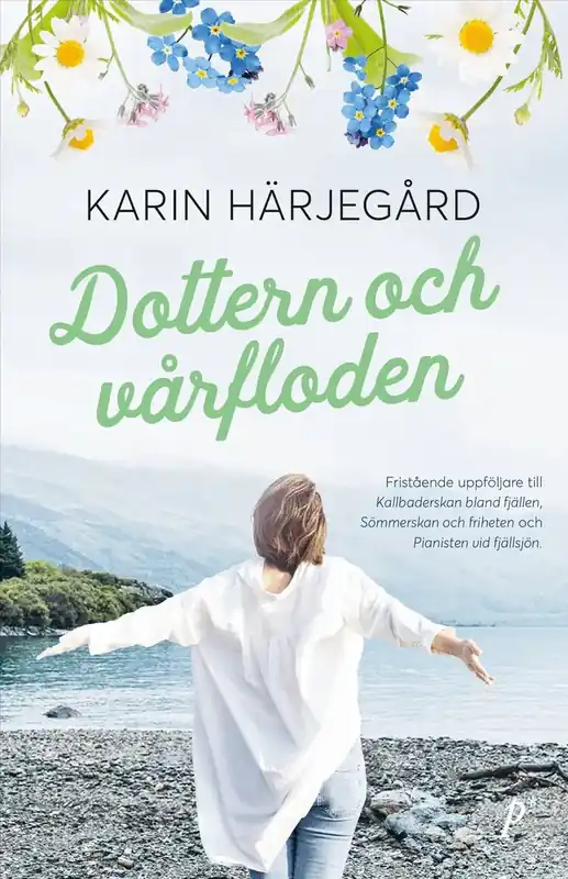 Sista chansen - Dottern och vårfloden