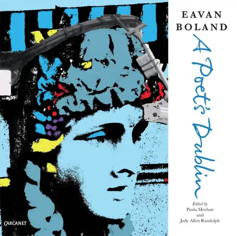 Rabatter - Eavan Boland A Poet‘s Dublin