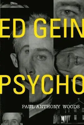 Deal - Ed Gein Psycho