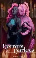 Horrors & Harlots - Bästsäljare