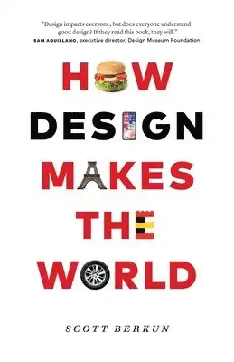 Bara denna vecka - How Design Makes the World