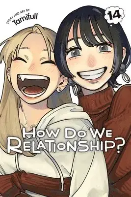 Gratis retur - How Do We Relationship?, Vol. 14