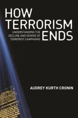 How Terrorism Ends | Specialpris