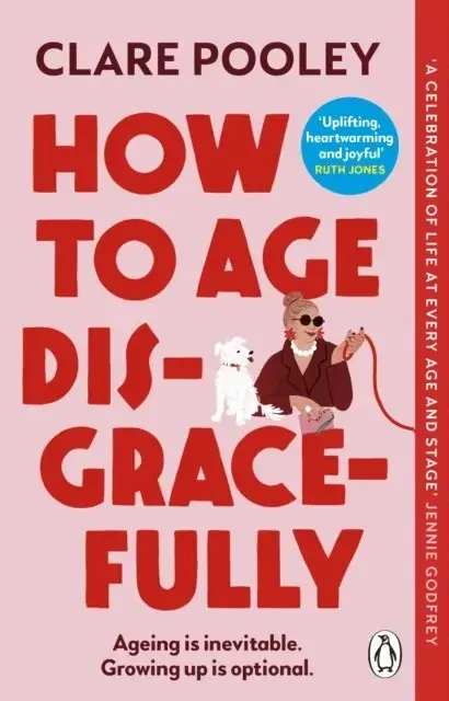 How to Age Disgracefully | Extra rabatt