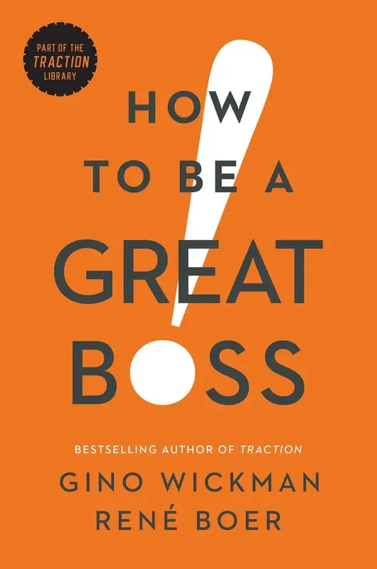 Rea | How to Be a Great Boss