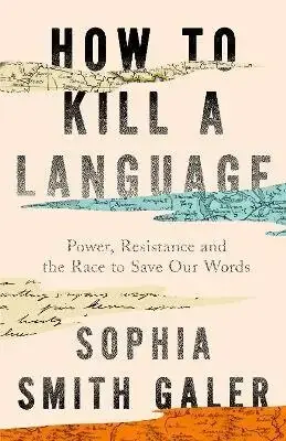 Beställ nu | How to Kill a Language