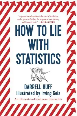 How to Lie with Statistics | Professionell kvalitet