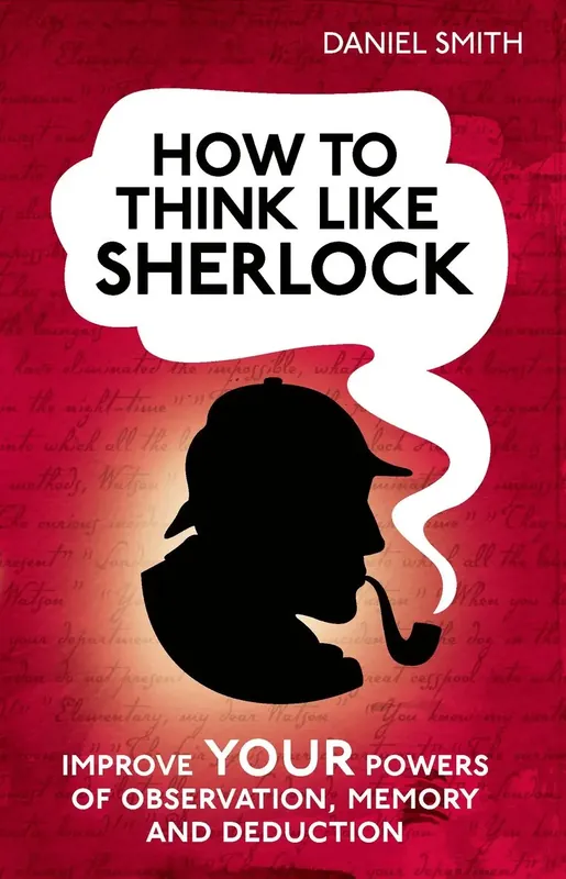 How to Think Like Sherlock | Toppkvalitet