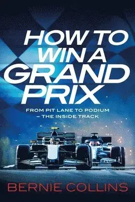 Premium - How to Win a Grand Prix