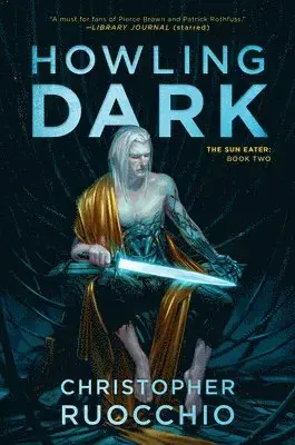 Nyhet i sortimentet - Howling Dark The Sun Eater Book Two