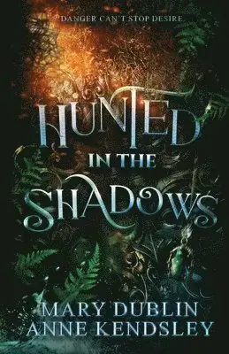 Mycket efterfrågad - Hunted in the Shadows