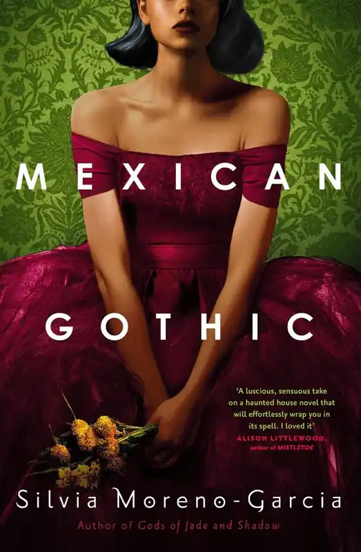 Deal - Mexican Gothic