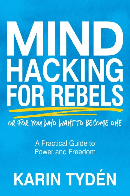 Mind Hacking for Rebels | Erbjudande