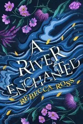 Slutrea | River Enchanted