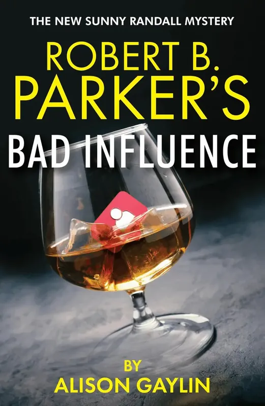 Hög kvalitet - Robert B. Parker‘s Bad Influence