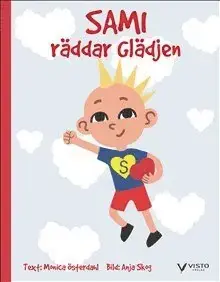 Superpris - Sami räddar Glädjen