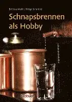Schnapsbrennen als Hobby - Fabrikspris