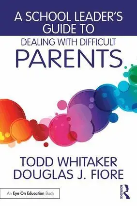 Expressfrakt | School Leader‘s Guide to Dealing with Difficult Parents
